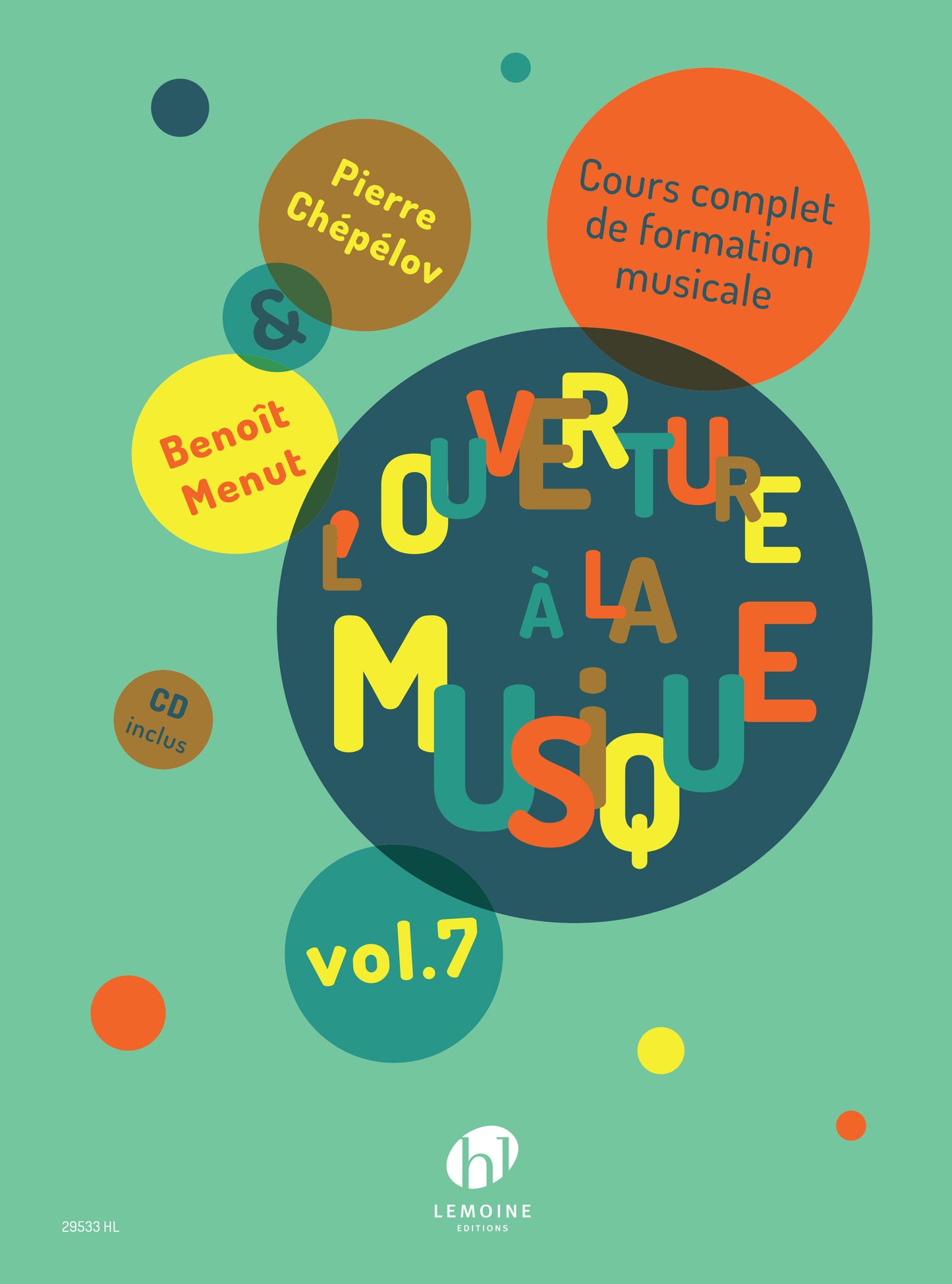 L'ouverture à la musique Vol.7