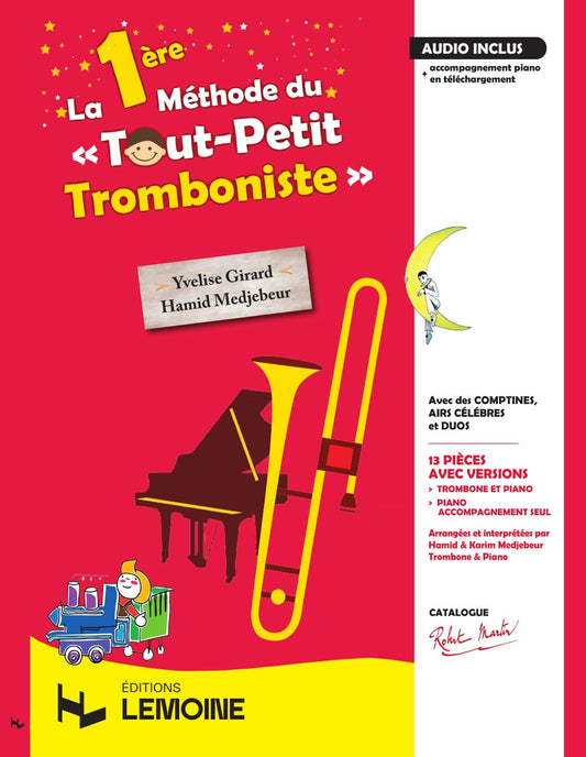 La 1ère méthode du Tout Petit Tromboniste