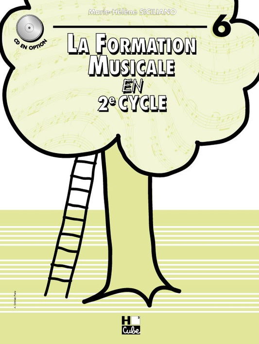 La formation musicale Vol.6