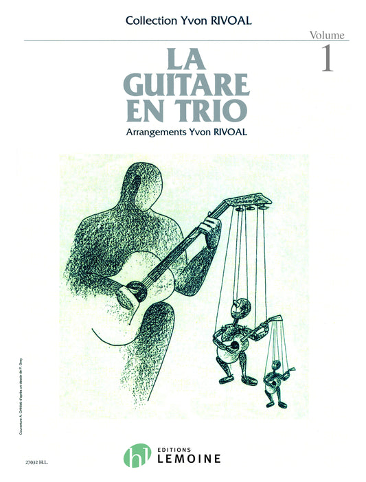 La guitare en trio Vol.1