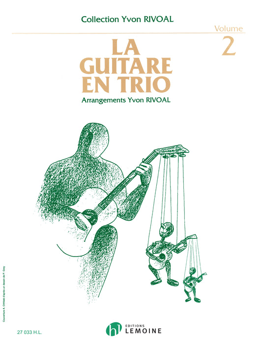 La guitare en trio Vol.2