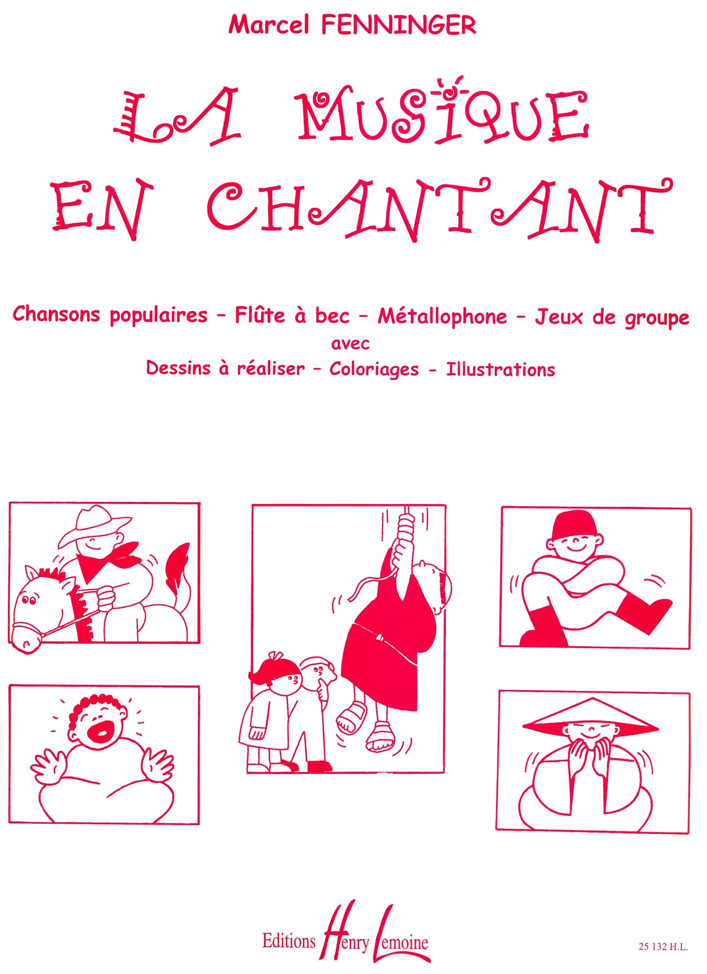 La musique en chantant - 30 chansons