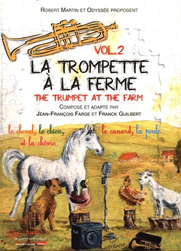 La Trompette à la ferme Vol.2