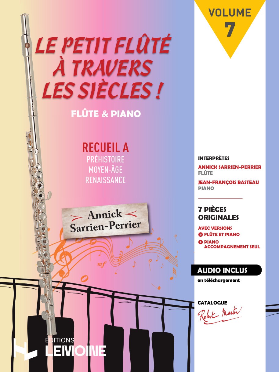 Le Petit Flûté à travers les siècles Vol.7