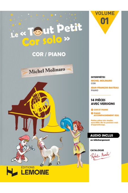 Le Tout Petit Cor solos Vol.1