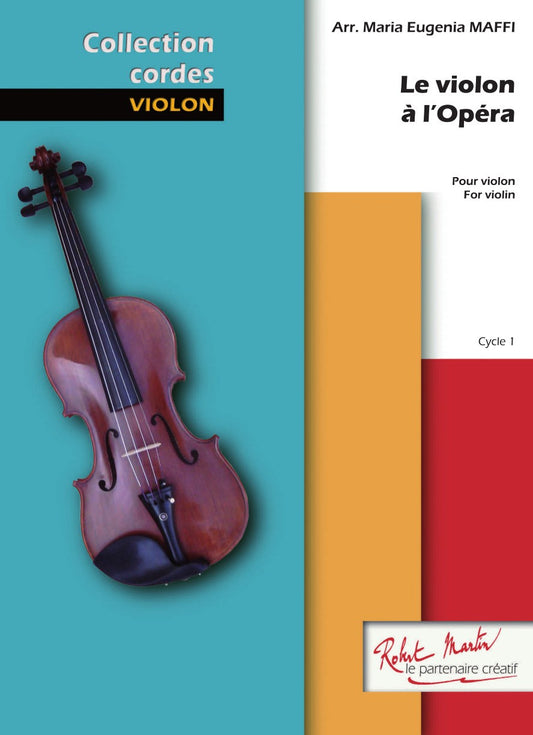Le Violon à l'opéra Vol.1