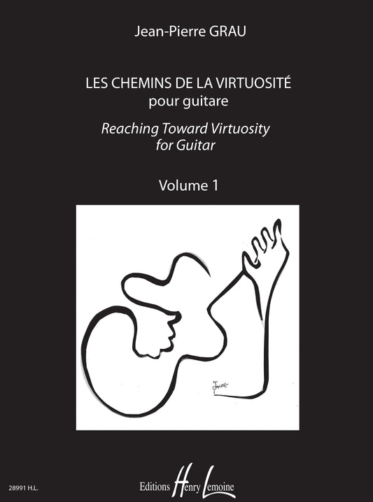 Les chemins de la virtuosité - Reaching Toward Virtuosity Vol.1