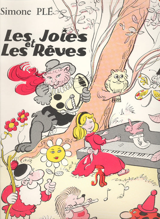 Les joies et les rêves