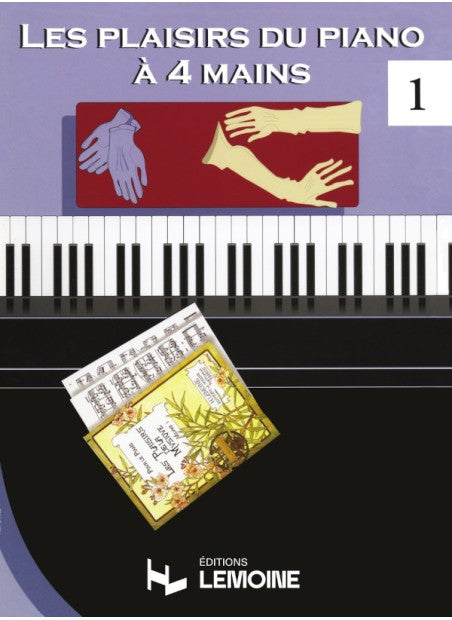 Les Plaisirs du piano à 4 mains Vol.1