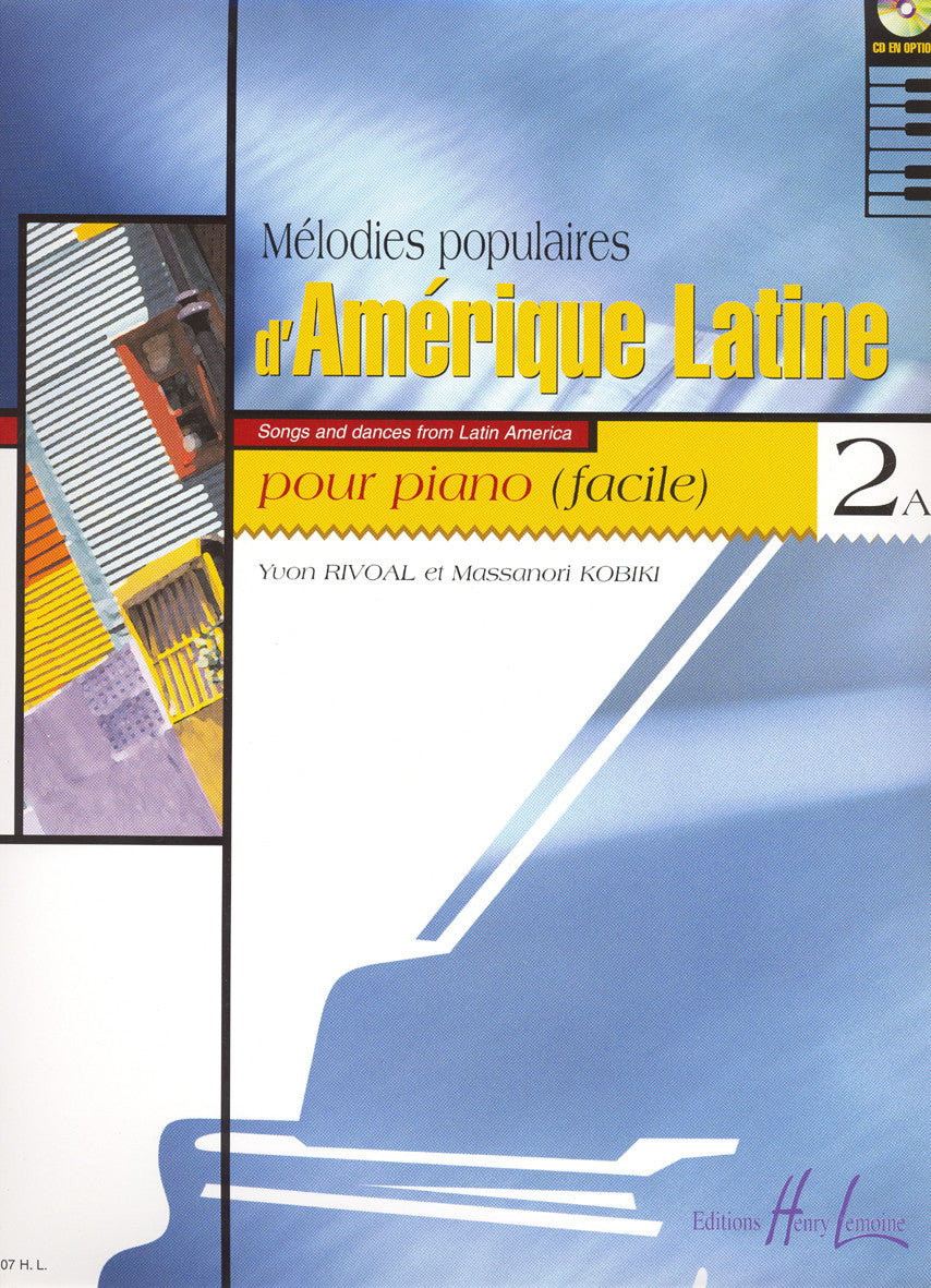 Mélodies populaires d'Amérique latine Vol.2A