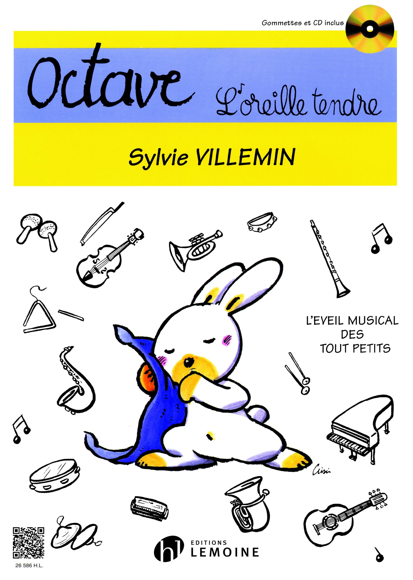 Octave, l'oreille tendre