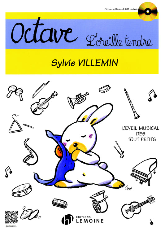 Octave, l'oreille tendre