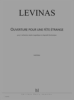 Ouverture pour une fête étrange