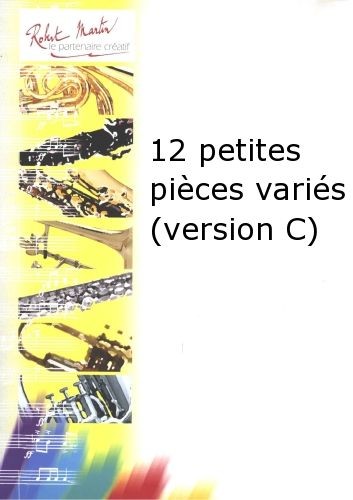 Petites pièces variées (12), version C