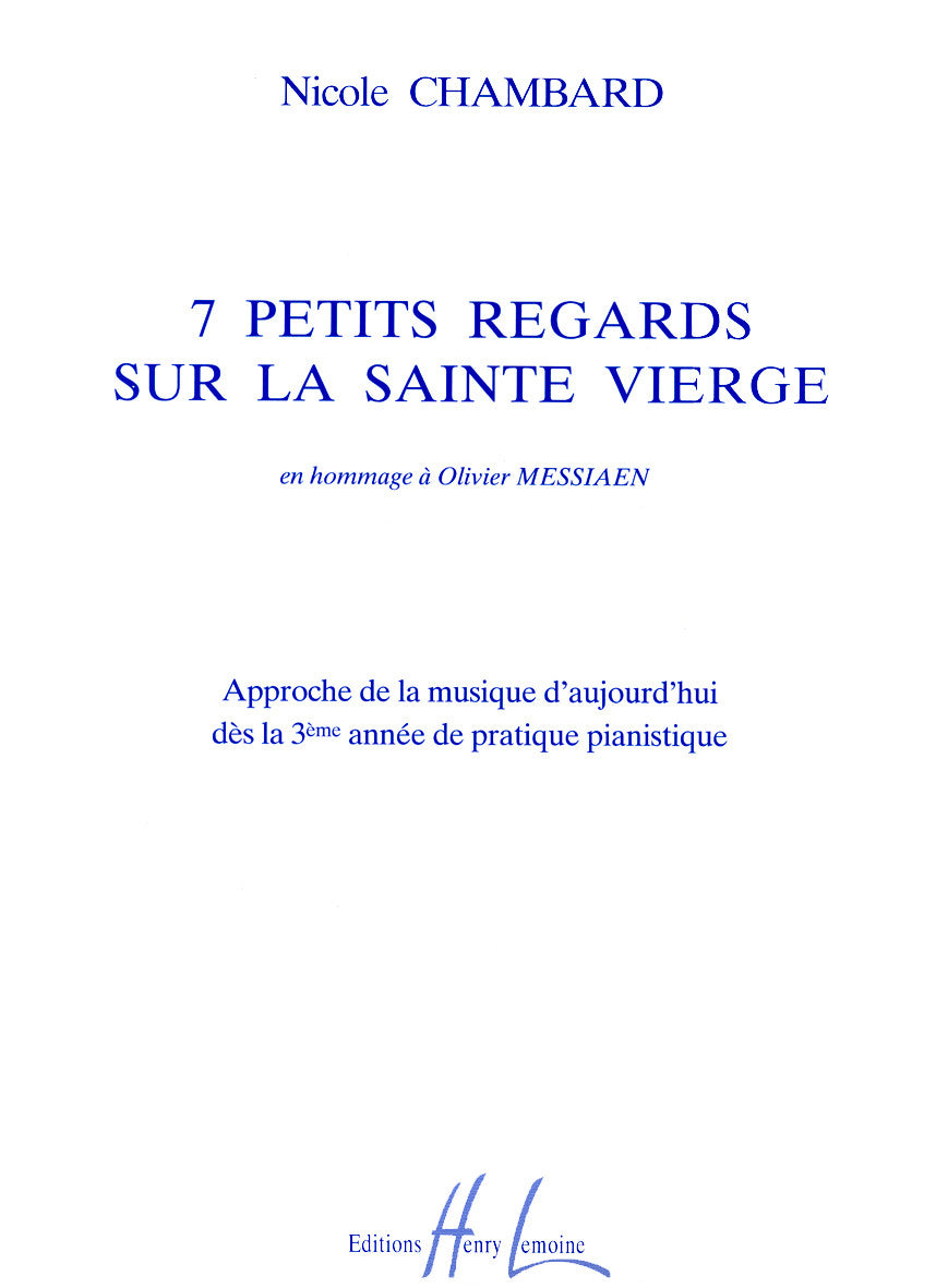 Petits regards sur la Sainte Vierge (7)