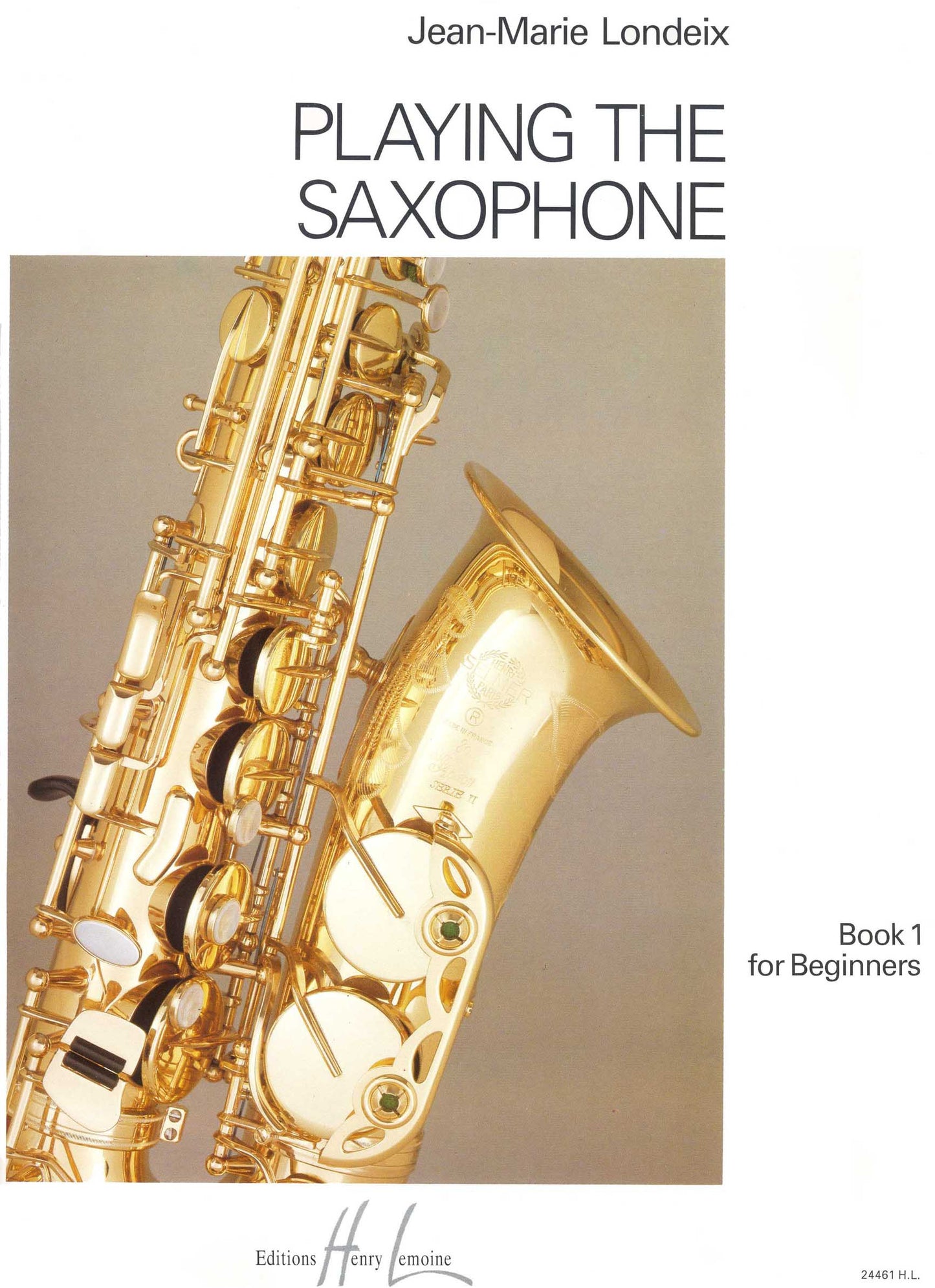 Playing the Saxophone Vol.1