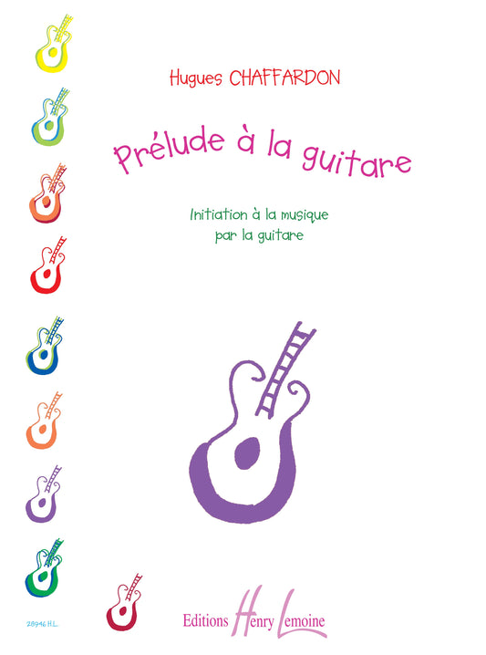 Prélude à la guitare - Initiation à la musique par la guitare