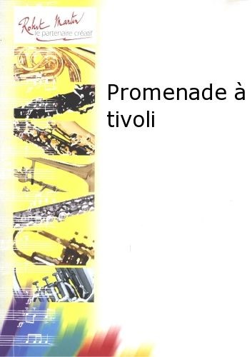 Promenade à Tivoli