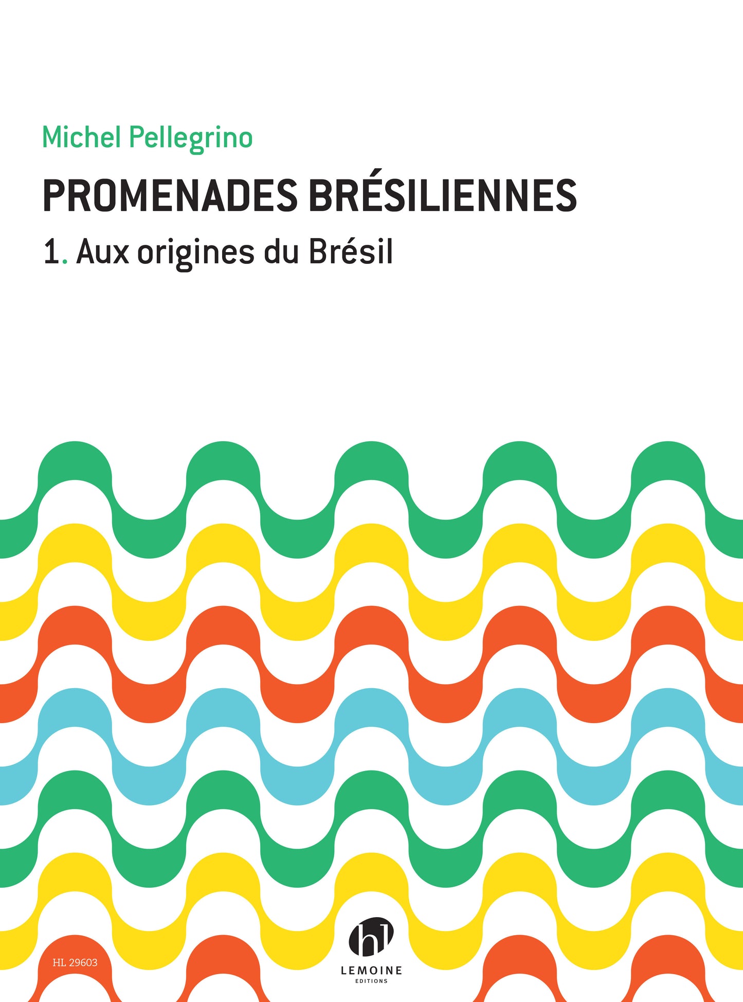 Promenades brésiliennes Vol.1
