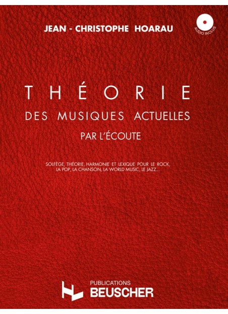 Théorie des musiques actuelles par l'écoute