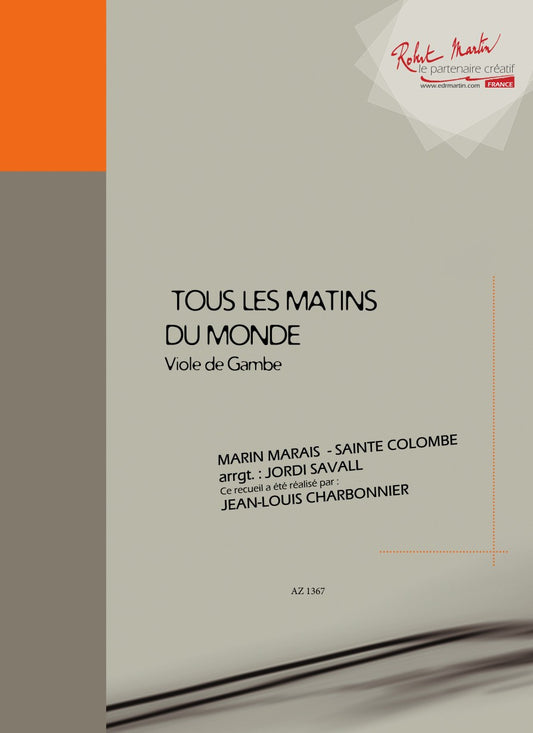 Tous les matins du monde