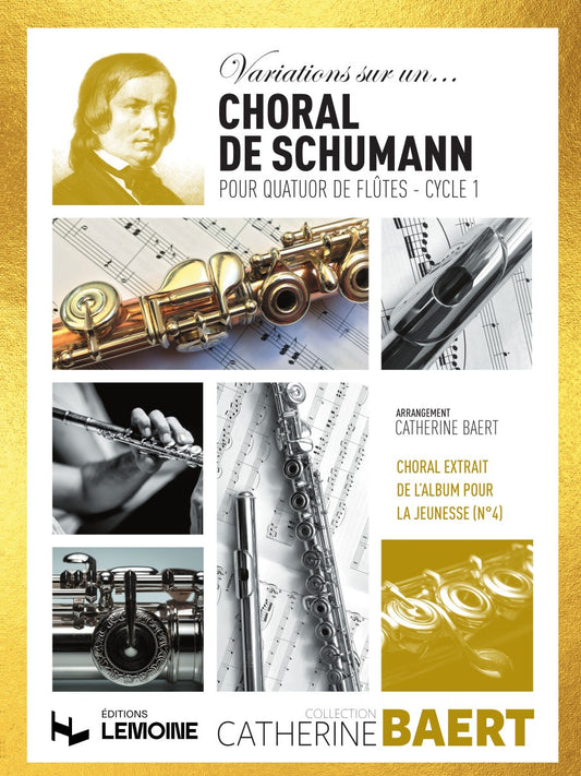 Variations sur un choral de Schumann quatuor de flûtes