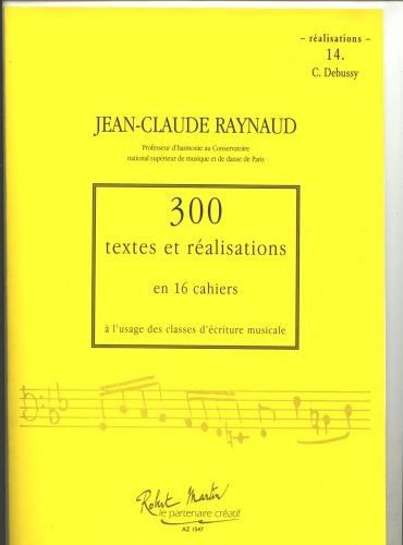 300 Textes et réalisations Cahier 14 (Réalisations)