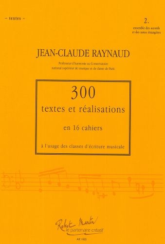 300 Textes et réalisations Cahier 2 et 2