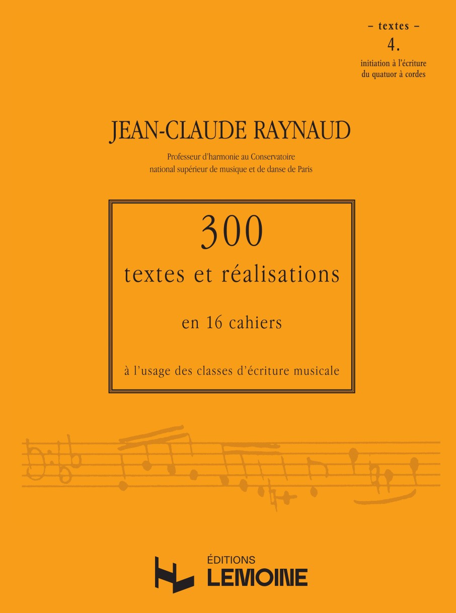 300 Textes et réalisations Cahier 4 (Textes)