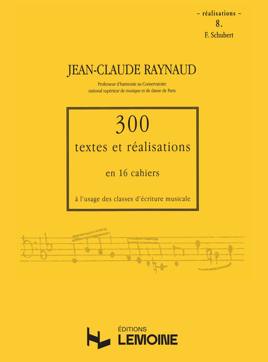300 Textes et réalisations Cahier 8 (Réalisations)