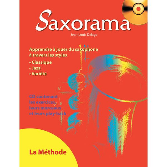 Saxorama : la méthode