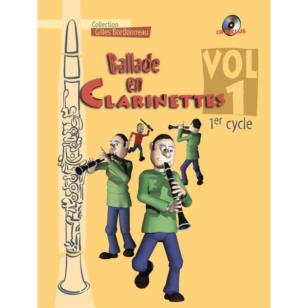 Ballade en clarinettes. Premier cycle, volume 1