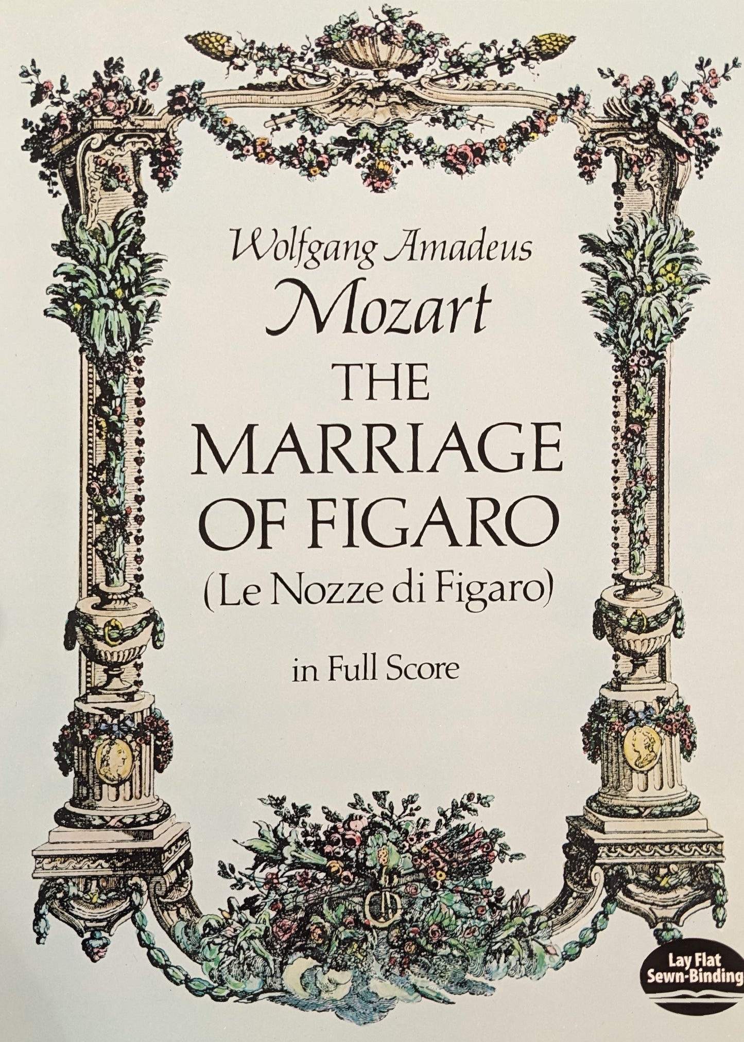 The Marriage of Figaro (Le Nozze di Figaro) in Full Score