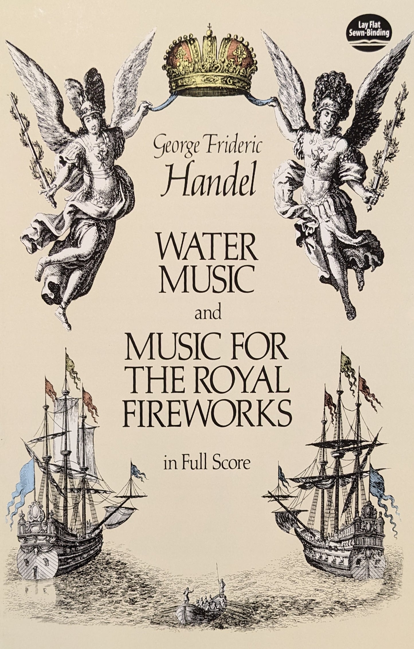 Water Music and Music for the Royal Fireworks in Full Score