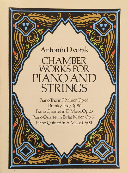 Chamber Works for Piano and Strings