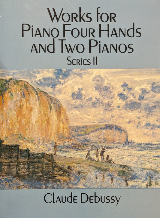 Works for Piano Four Hands and Two Pianos - Series II