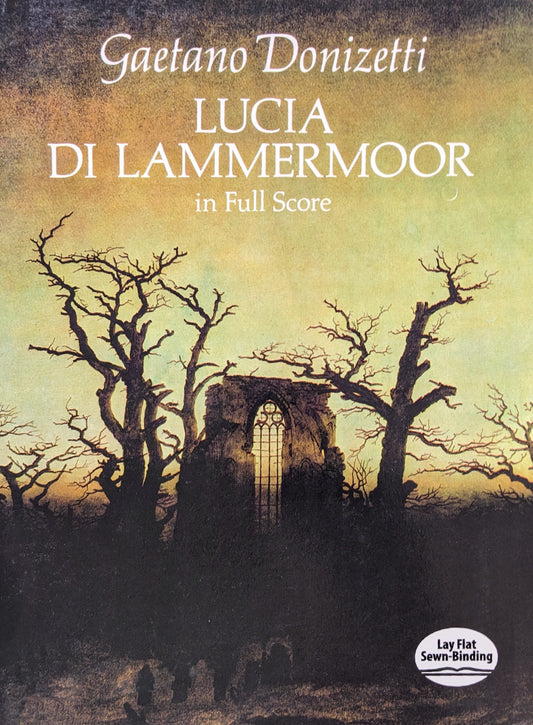 Lucia Di Lammermoor in Full Score