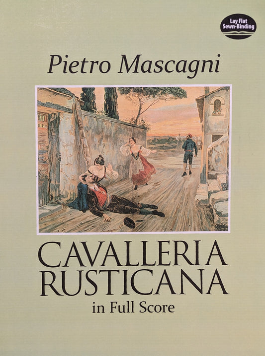 Cavalleria Rusticana in Full Score