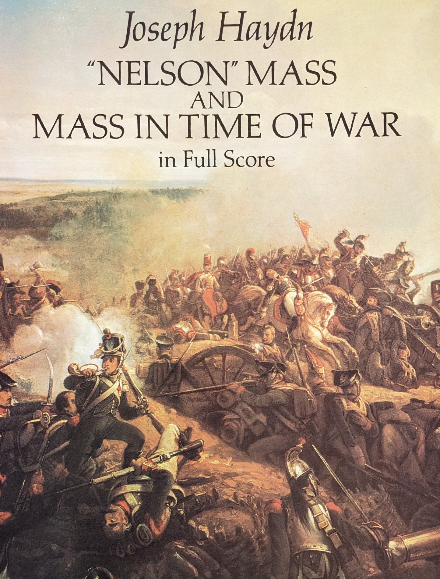 Nelson Mass and Mass in Time of War in Full Score