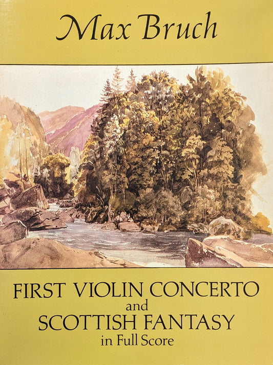 First Violin Concerto and Scottish Fantasy in Full Score