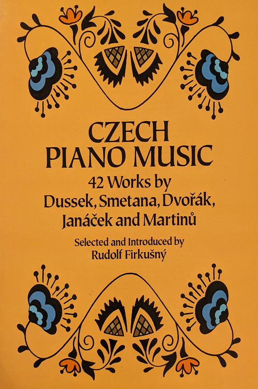 Czech Piano Music: 42 Works by Dussek, Smetana, Dvorák, Janácek and Martinu