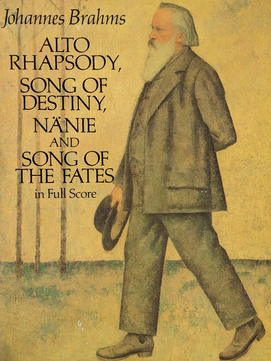 Alto Rhapsody, Song of Destiny, Nänie and Song of the Fates