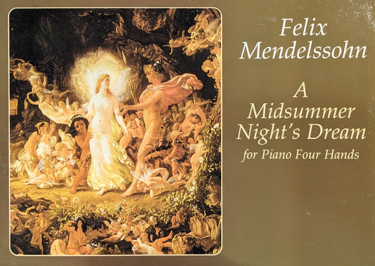 A Midsummer Night's Dream for Piano Four Hands