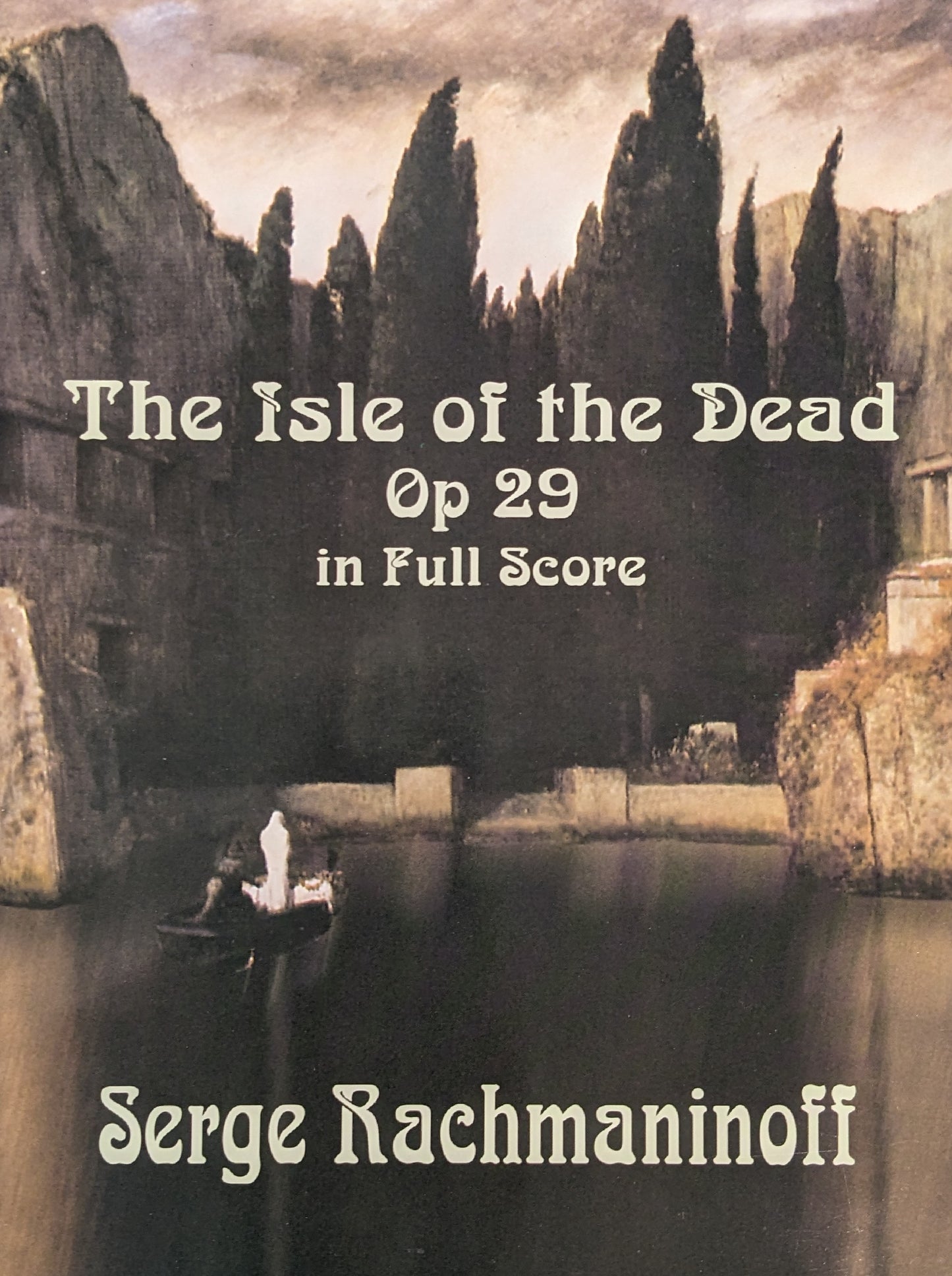 The Isle of the Dead Op. 29, in Full Score