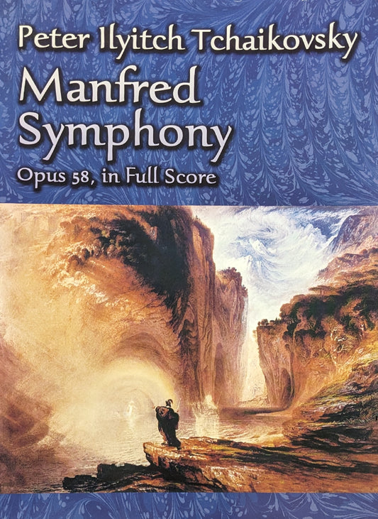 Manfred Symphony Opus 58 - in Full Score