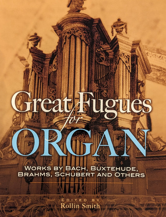 Great Fugues for Organ