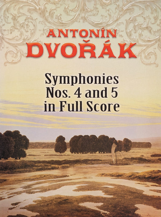 Symphonies No 4 And 5 In Full Score