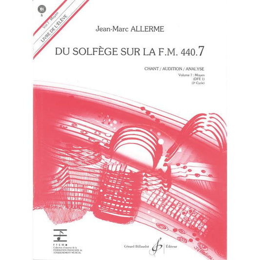 Du solfège sur la F. M. 440.7. Chant, audition et analyse - Livre de l’élève