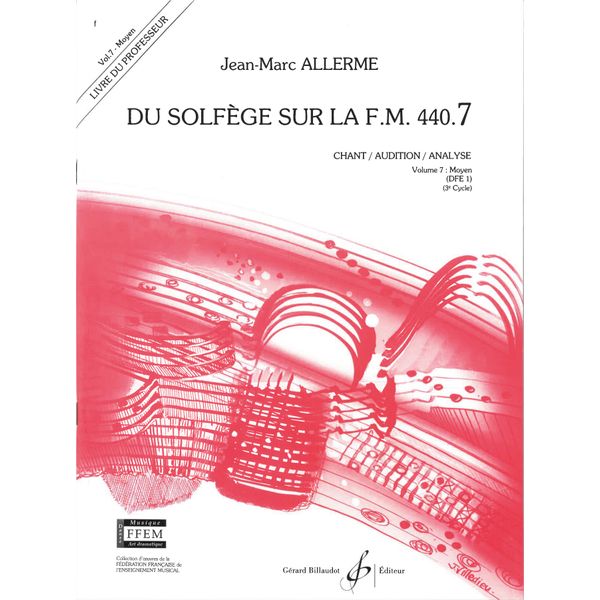Du solfège sur la F. M. 440.7. Chant, audition et analyse - Livre du professeur