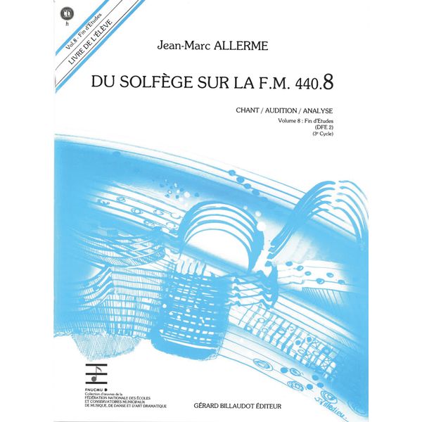 Du solfège sur la F. M. 440.8. Chant, audition et analyse - Livre de l’élève